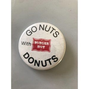 Vintage Burger Hut Go Nuts with Donuts California CA Pinback Pin Button
